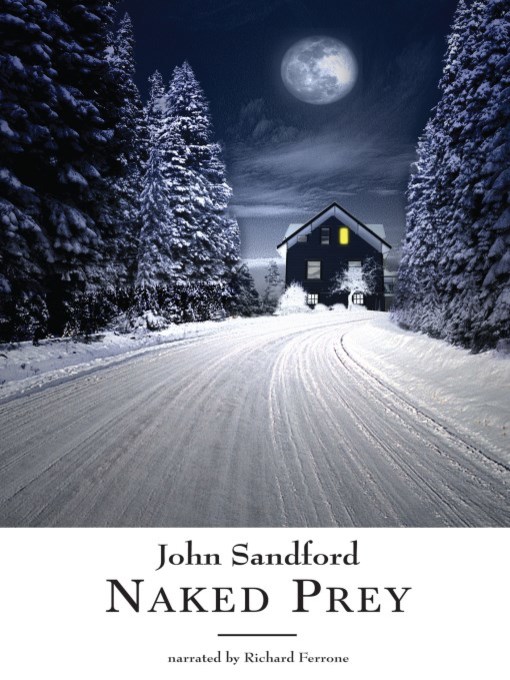 Title details for Naked Prey by John Sandford - Available